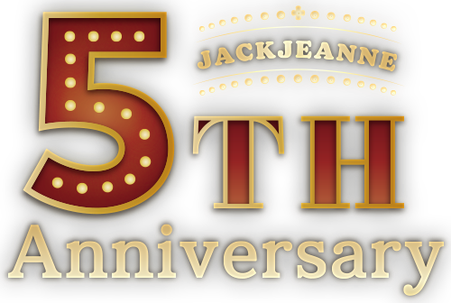 ジャックジャンヌ 5th Anniversary